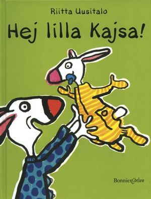 Hej lilla Kajsa!