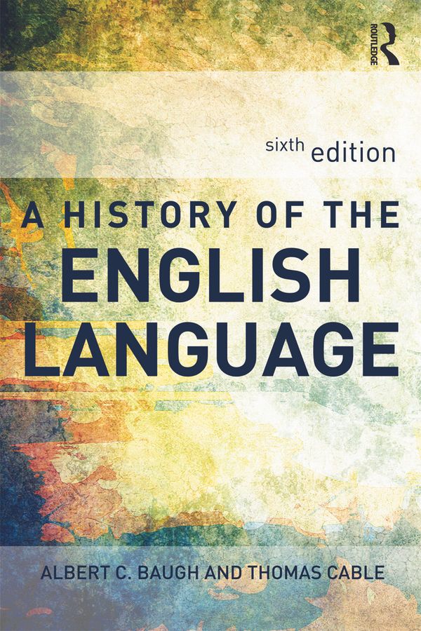 A History of the English Language | 6:e upplagan