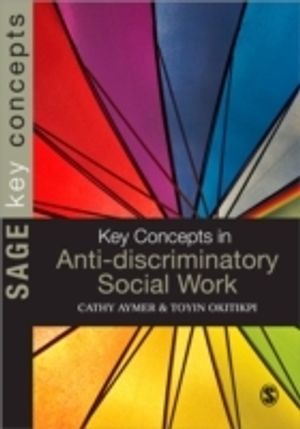 Key Concepts in Anti-Discriminatory Social Work