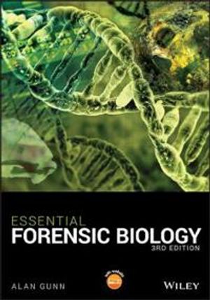 Essential Forensic Biology | 3:e upplagan