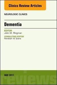 Dementia, an issue of neurologic clinics | 0:e upplagan