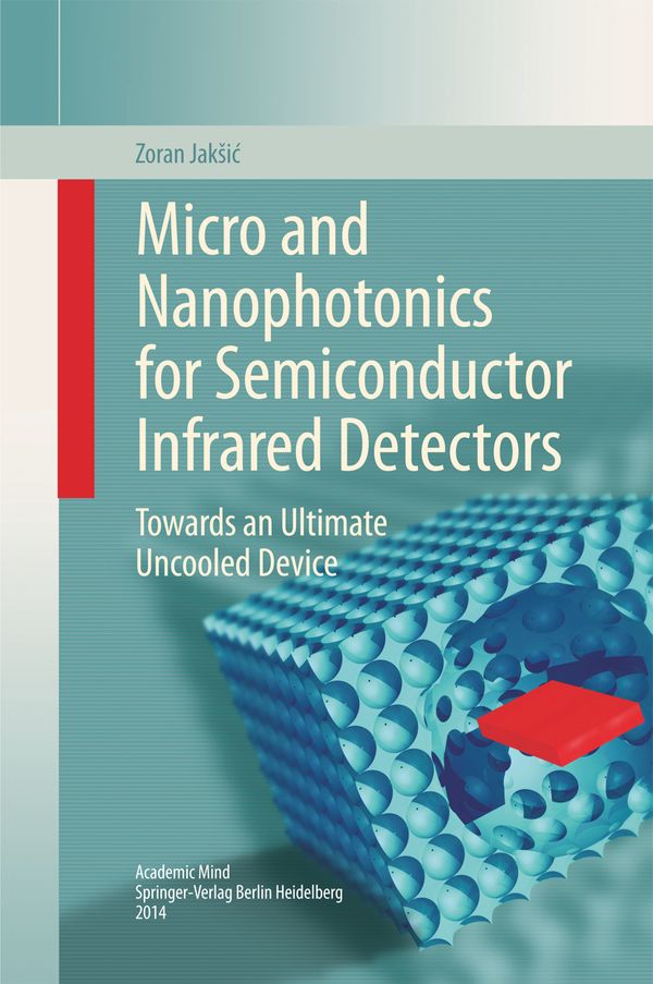 Micro and Nanophotonics for Semiconductor Infrared Detectors ...