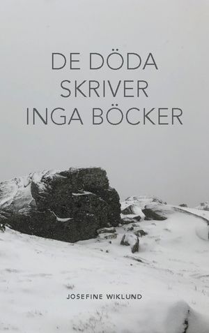 De döda skriver inga böcker | 1:a upplagan