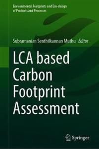 LCA Based Carbon Footprint Assessment