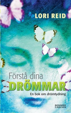 Förstå dina drömmar