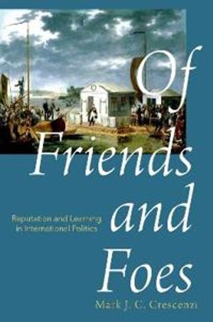 Of Friends and Foes