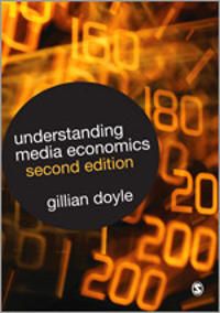 Understanding Media Economics | 2:a upplagan