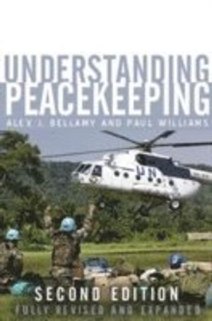 Understanding Peacekeeping, 2nd Edition |  2:e upplagan