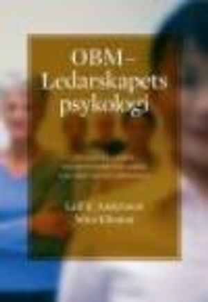 OBM - Ledarskapets psykologi |  2:e upplagan