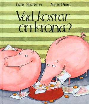 Vad kostar en krona? | 1:a upplagan