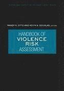 Handbook of Violence Risk Assessment