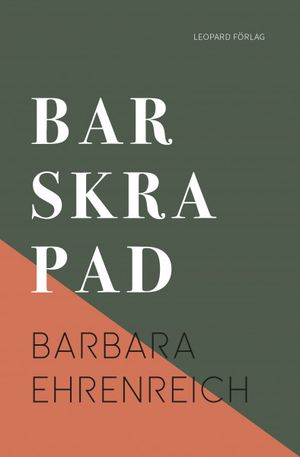 Barskrapad - konsten att haka sig fram