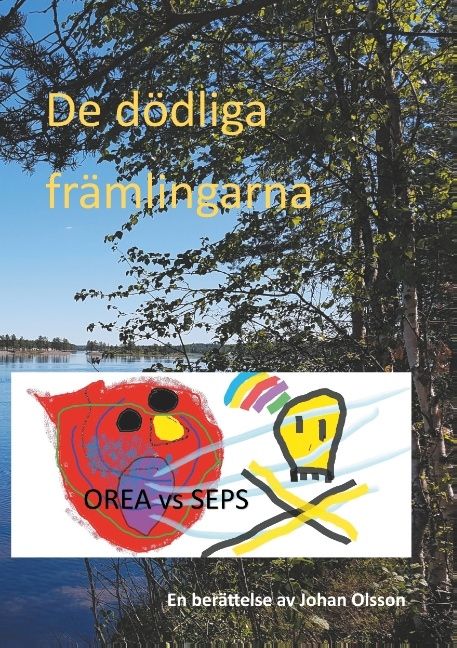 De dödliga främlingarna : De dödliga främlingarna | 1:a upplagan