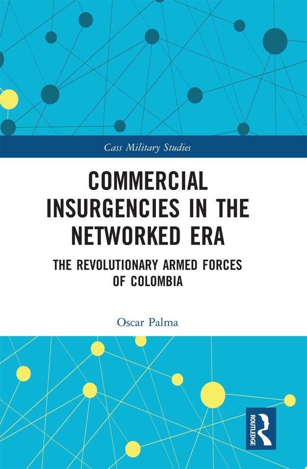 Commercial Insurgencies in the Networked Era | 1:a upplagan