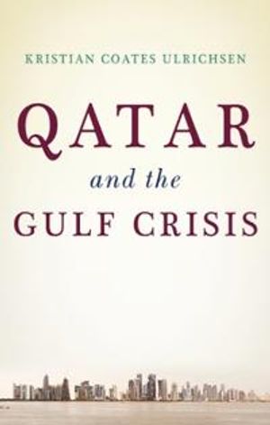 Qatar and the Gulf Crisis