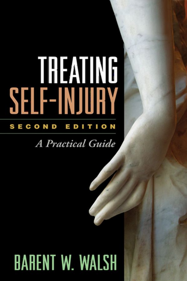 Treating Self-Injury, Second Edition | 2:a upplagan