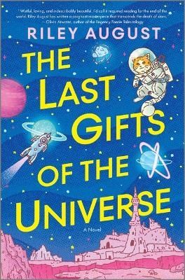The Last Gifts of the Universe | 0:e upplagan