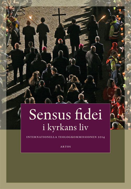 Sensus  fidei : I kyrkans liv | 1:a upplagan