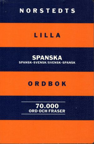 Lilla spanska spansk-svensk/svensk-spansk ordbok | 1:a upplagan