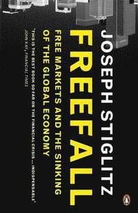 Freefall - Joseph Stiglitz