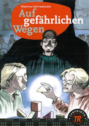 Auf gefährlichen Wegen (3) - Teen Readers | 1:a upplagan