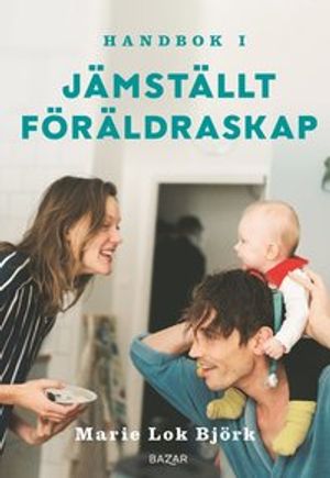 Jämställt föräldraskap