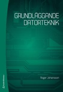 Grundläggande datorteknik