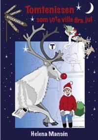 Tomtenissen som inte ville fira jul | 1:a upplagan