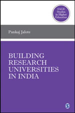 Building Research Universities in India | 1:a upplagan