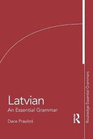 Latvian: an essential grammar