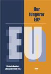 Hur fungerar EU? | 1:a upplagan