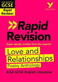 York Notes for AQA GCSE(9-1)Rapid Revision: Love and Relationships Poetry Anthology - Refresh, Revise and Catch up! | 0:e upplagan