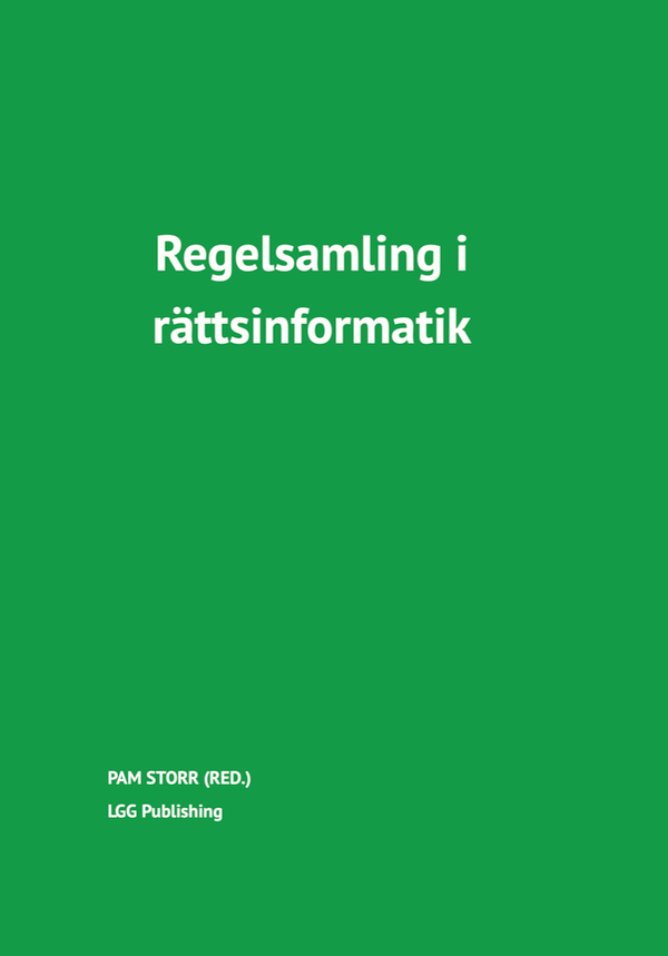 Regelsamling i rättsinformatik | 1:a upplagan