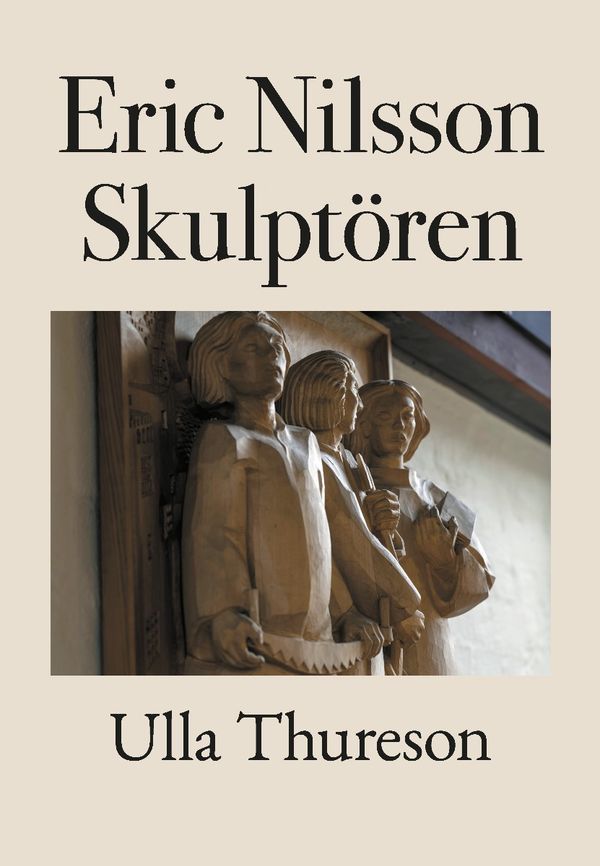 Eric Nilsson Skulptören | 0:e upplagan
