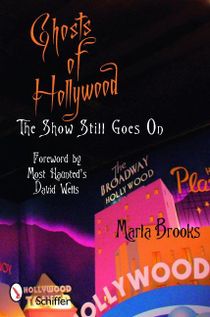 Ghosts Of Hollywood : The Show Still Goes On