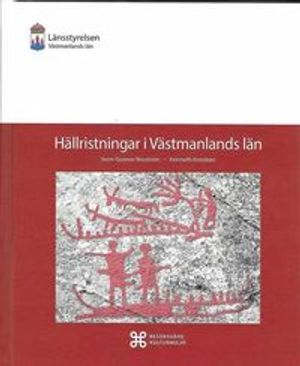 Hällristningar i Västmanlands län | 1:a upplagan