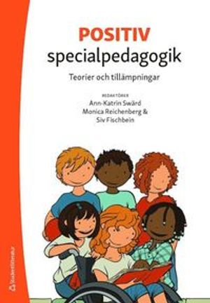 Positiv  specialpedagogik - Teorier och tillämpningar | 1:a upplagan