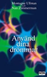 Använd dina drömmar | 1:a upplagan