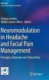 Neuromodulation in Headache and Facial Pain Management