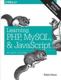 Learning PHP, MYSQL & JavaScript | 0:e upplagan