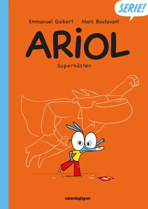 Ariol. Superhästen | 1:a upplagan