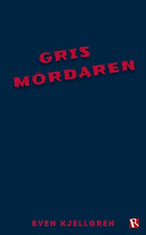 Grismördaren