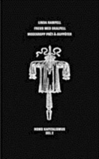 Freud med skalpell. Modekropp prêt-à-suppôter Homo Kapitalismus del II | 0:e upplagan