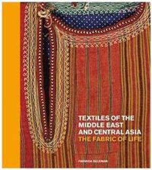 Textiles of the Middle East and Central Asia