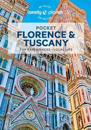 Lonely Planet Pocket Florence & Tuscany | 6:e upplagan