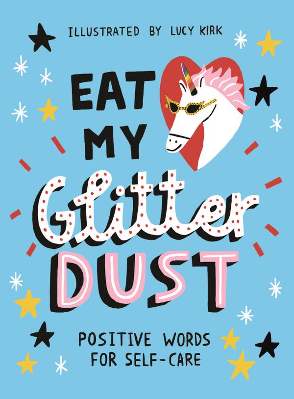 Eat My Glitter Dust | 0:e upplagan