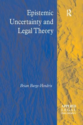 Epistemic Uncertainty and Legal Theory | 1:a upplagan