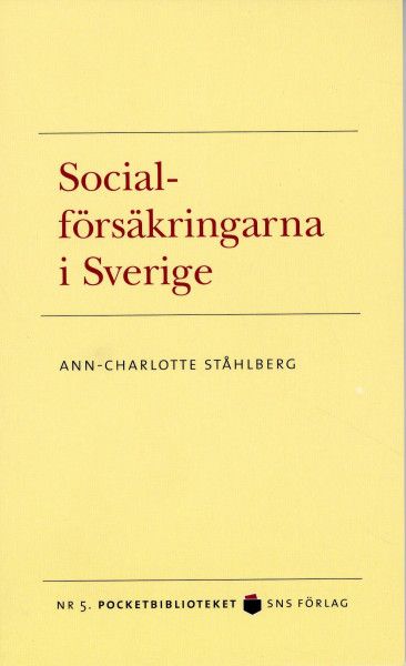 Socialförsäkringarna i Sverige | 2:a upplagan