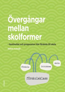 Övergångar mellan skolformer | 1:a upplagan