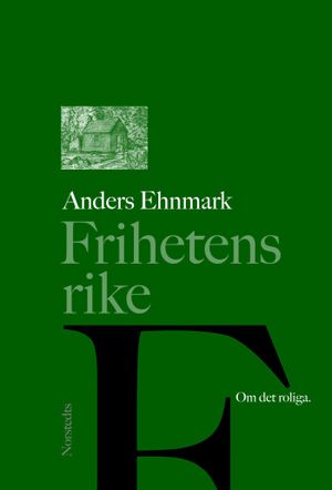 Frihetens rike : Om det roliga | 1:a upplagan